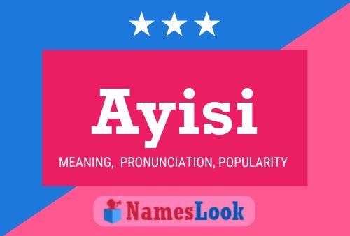 Ayisi Name Poster