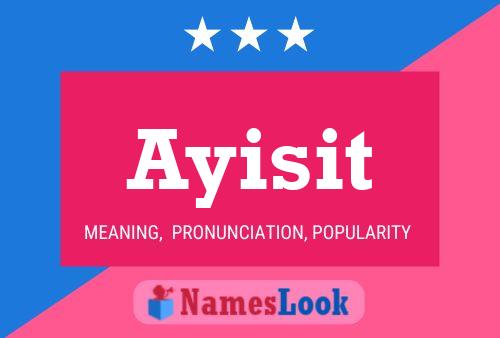 Ayisit Name Poster