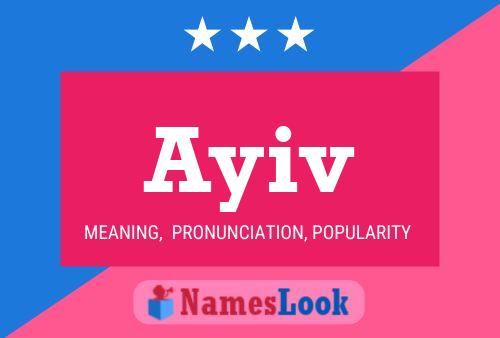 Ayiv Name Poster