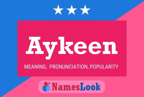 Aykeen Name Poster