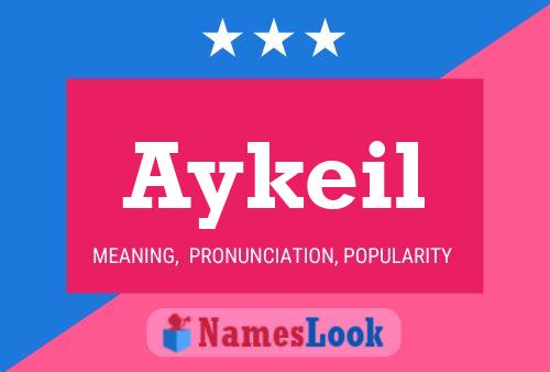 Aykeil Name Poster