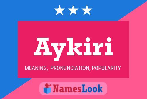 Aykiri Name Poster