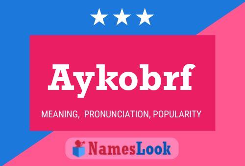 Aykobrf Name Poster