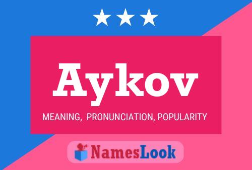 Aykov Name Poster