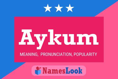 Aykum Name Poster