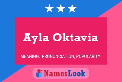 Ayla Oktavia Name Poster