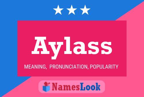 Aylass Name Poster