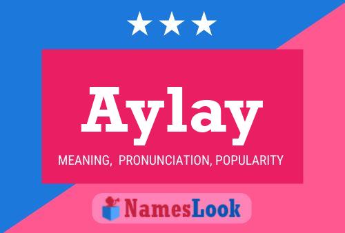 Aylay Name Poster