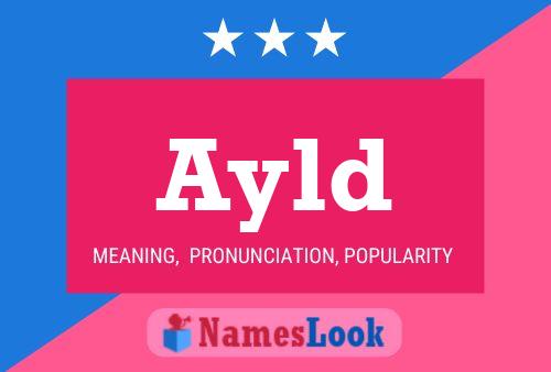 Ayld Name Poster