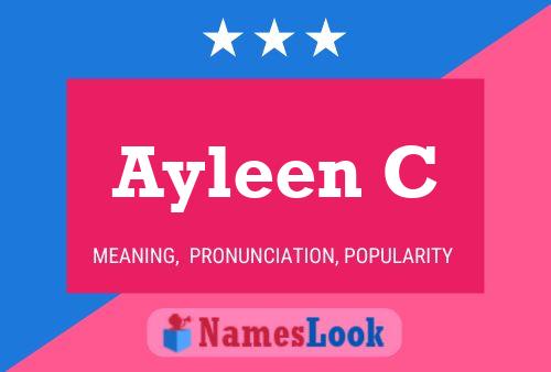 Ayleen C Name Poster