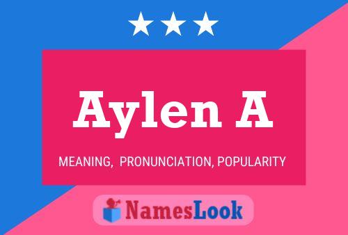 Aylen A Name Poster