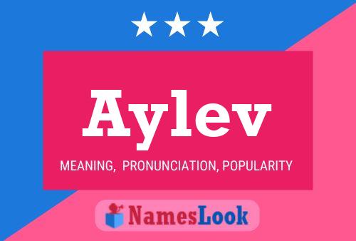 Aylev Name Poster