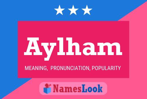 Aylham Name Poster