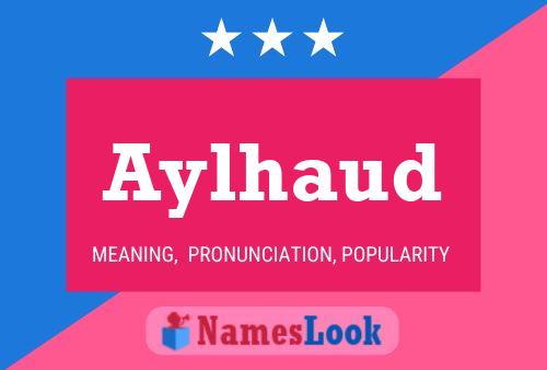 Aylhaud Name Poster