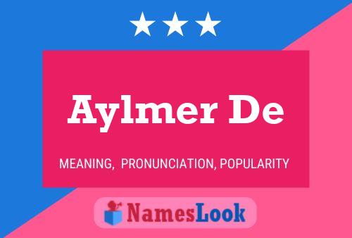 Aylmer De Name Poster