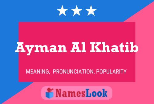 Ayman Al Khatib Name Poster