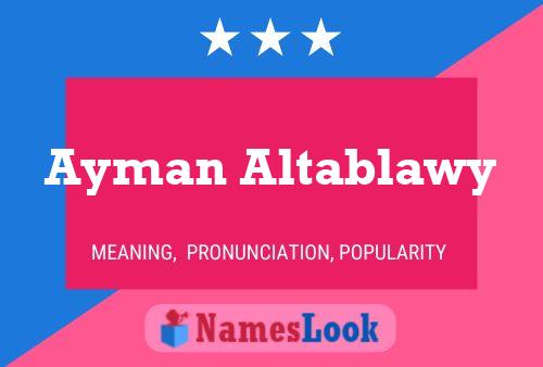 Ayman Altablawy Name Poster