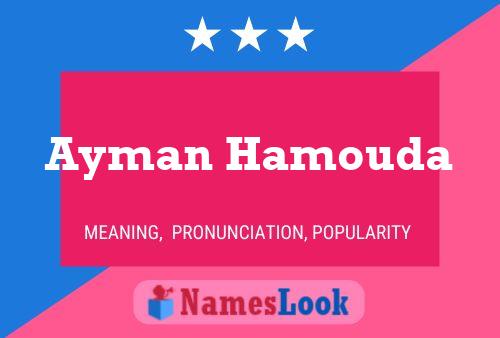 Ayman Hamouda Name Poster