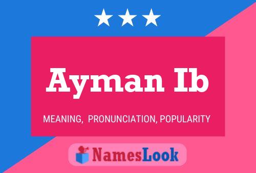 Ayman Ib Name Poster