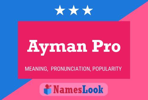 Ayman Pro Name Poster