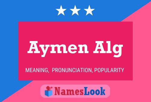 Aymen Alg Name Poster