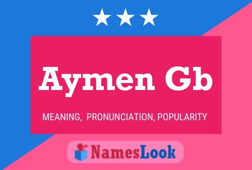 Aymen Gb Name Poster