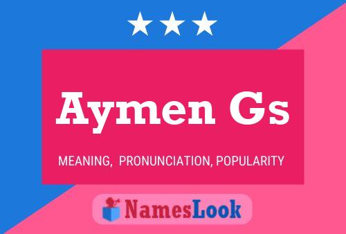 Aymen Gs Name Poster