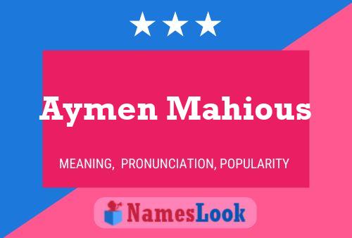 Aymen Mahious Name Poster