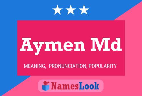 Aymen Md Name Poster