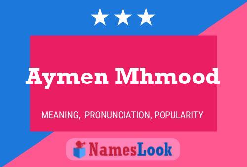 Aymen Mhmood Name Poster