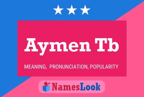 Aymen Tb Name Poster