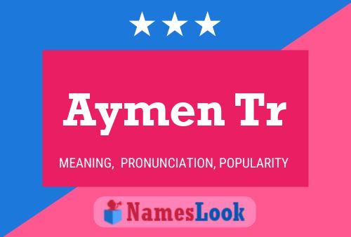 Aymen Tr Name Poster