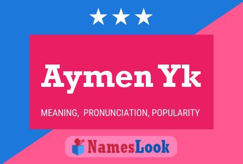 Aymen Yk Name Poster