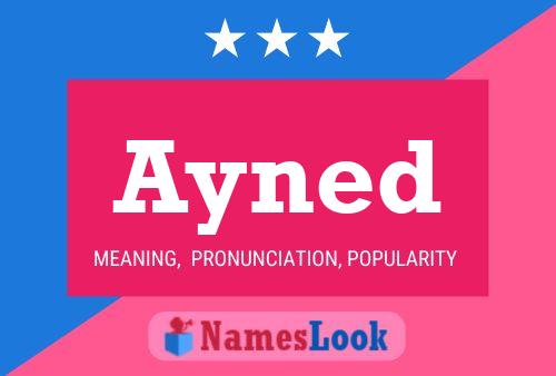 Ayned Name Poster