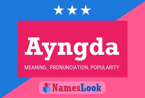 Ayngda Name Poster