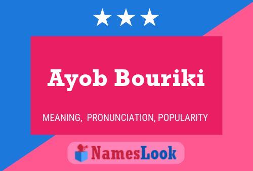 Ayob Bouriki Name Poster