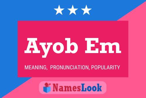 Ayob Em Name Poster