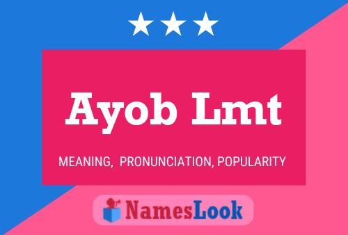 Ayob Lmt Name Poster