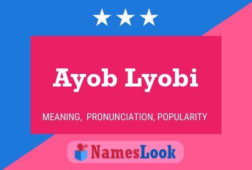 Ayob Lyobi Name Poster