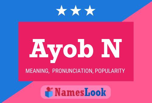 Ayob N Name Poster