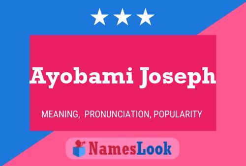 Ayobami Joseph Name Poster