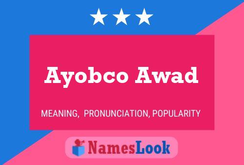 Ayobco Awad Name Poster