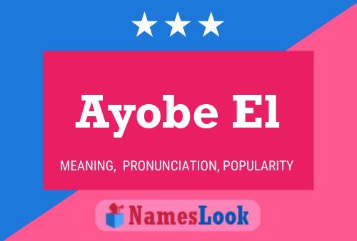 Ayobe El Name Poster