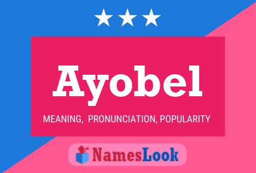 Ayobel Name Poster