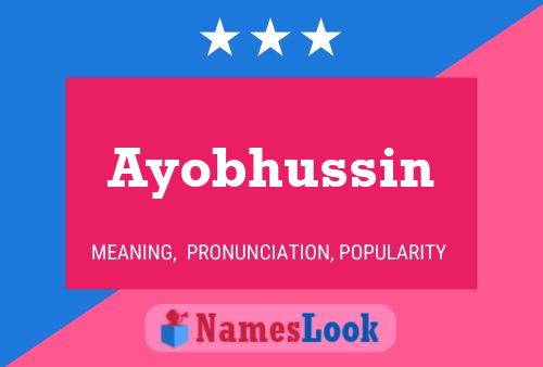 Ayobhussin Name Poster