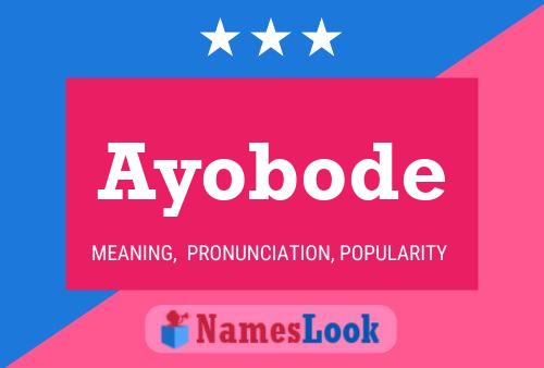 Ayobode Name Poster