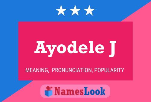 Ayodele J Name Poster