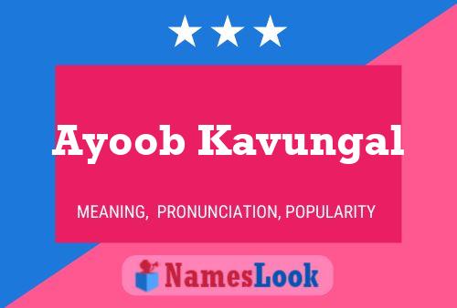 Ayoob Kavungal Name Poster