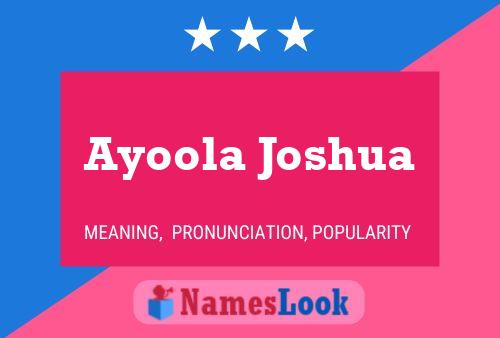 Ayoola Joshua Name Poster