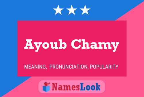 Ayoub Chamy Name Poster